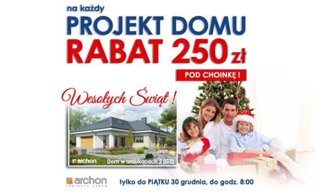 Magiczne święta z ARCHON+. Wszystkie projekty domów z rabatem 250 zł!
