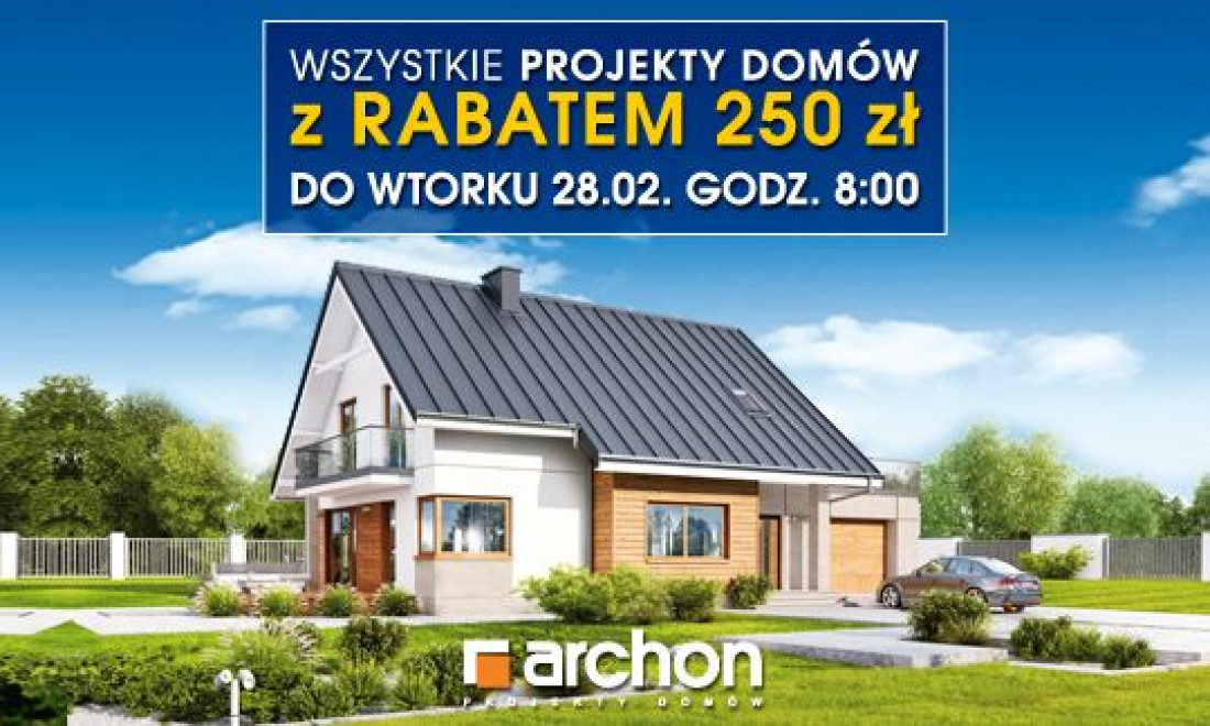 Wiosną domy rosną! Teraz w ARCHON+ wszystkie projekty domów z rabatem 250 zł